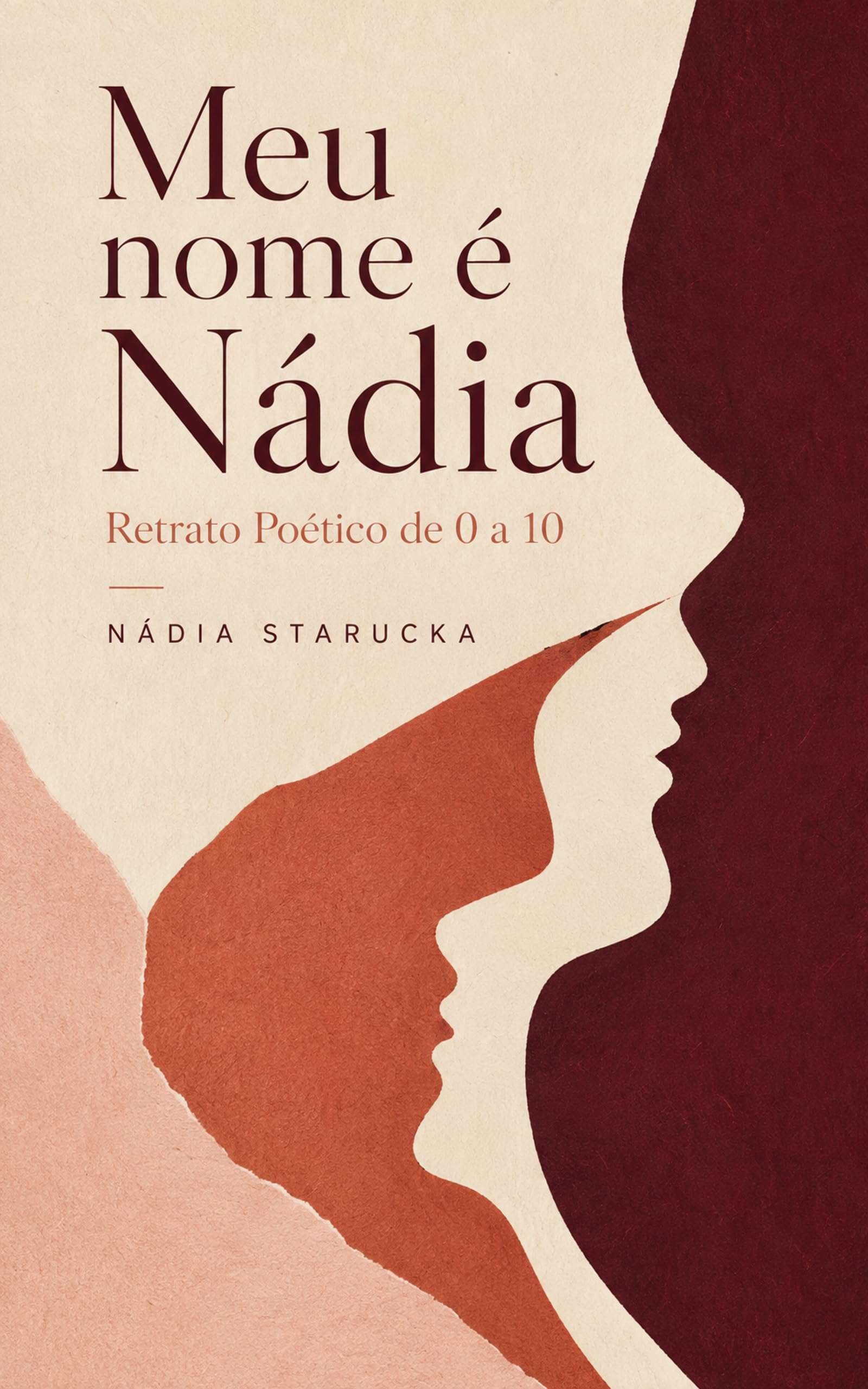 Capa do livro Meu nome é Nádia: Retrato poético de 0 a 10